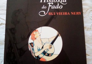 FADO - Para Uma História Do Fado - Rui Vieira Nery