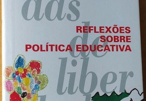 Avenidas de liberdade: Reflexões sobre a política educativa, Joaquim Azevedo