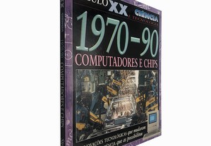 Século XX - Ciência e Tecnologia (1970-90 - Computadores e chips) - Steve Parker