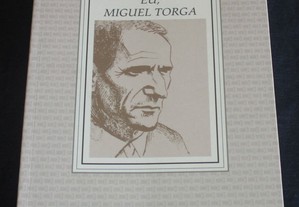 Livro Eu Miguel Torga José María Moreiro