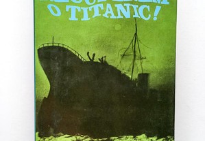 Recuperem o Titanic!