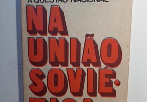 Na união soviética como foi resolvida a questão nacional