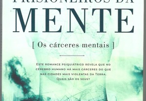 Prisoneiros da Mente - Augusto Cury (2018)