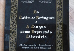 livro: "Do latim ao português e A língua como expressão literária"