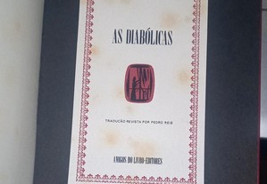As diabólicas, de J. Barbey d'Aurevilly.