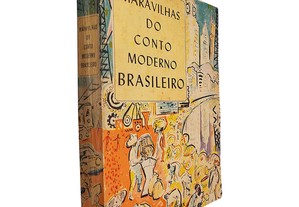 Maravilhas do conto moderno brasileiro - Fernando R. P. Santos