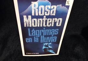 Lágrimas en la Lluvia, de Rosa Montero. Livro em espanhol da editora SEIX BARRAL