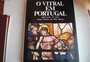 O Vitral em Portugal, séc. XV-XVI - 1983