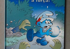 Livro Os Smurfs - Smurfados à força!