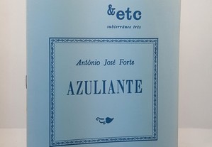 POESIA António José Forte // Azuliante
