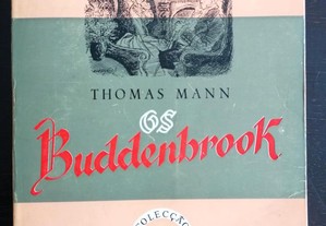 Os Buddenbrook // Thomas Mann