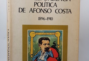 Correspondência Política de Afonso Costa // A.H. Oliveira Marques