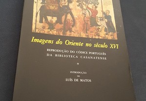 Imagens do Oriente no Século XVI. Reprodução do Códice Português da Biblioteca Casanatense