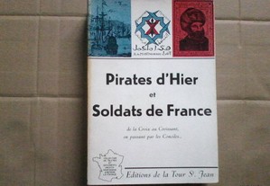 Pirates d ' hier et soldats de France