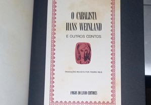 O cabalista Hans Weinland e outros contos, de Erckmann-Chatrian.