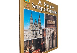 A Sé de Santiago de Compostela