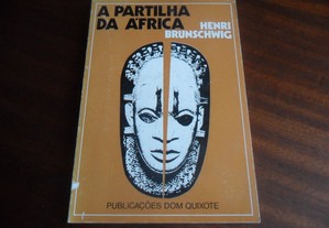 "A Partilha da África" de Henri Brunsching - 1ª Edição de 1972