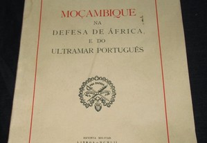 Livro Moçambique na defesa de África e Ultramar