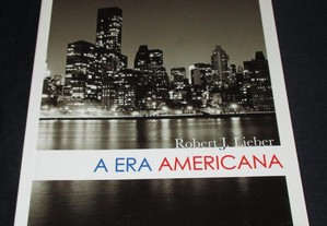 Livro A Era Americana Robert J. Lieber Estampa