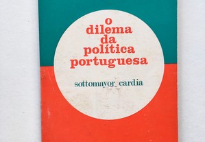 O Dilema da Política Portuguesa 