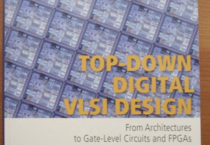 "Top-Down Digital VLSI Design" by Hubert Kaeslin
