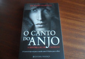"O Canto do Anjo" - A História de um Castrato de Richard Harvell - 1ª Edição de 2011