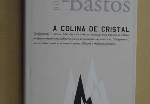 "A Colina de Cristal" de Baptista-Bastos