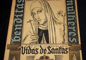 Livro Benditas entre as Mulheres Vidas de Santas Teresa Leitão de Barros