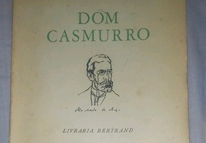 Dom Casmurro, de Machado de Assis.