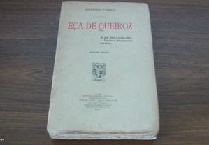 Eca de Queiroz A sua vida e a sua obra Cartas e documentos ineditos de Antonio Cabral