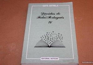 Dúvidas do Falar Português IV de Edite Estrela