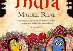 O Feitiço da Índia de Miguel Real