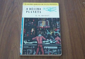 Colecção Argonauta nº 45 - O Décimo Planeta de C. H. Badet