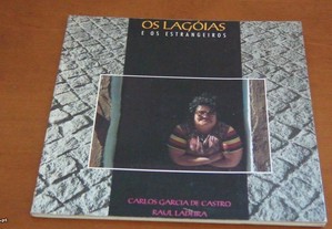 Os lagóias e os estrangeiros de Carlos Garcia de Castro , Raul Ladeira