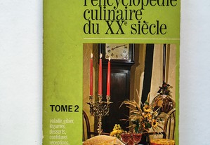 L'Encyclopédie Culinaire Du XX Siècle Tome 2 