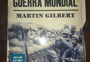 A primeira guerra mundial, de Martin Gilbert.
