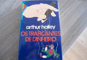 Os Traficantes de Dinheiro - Arthur Hailey (1979)