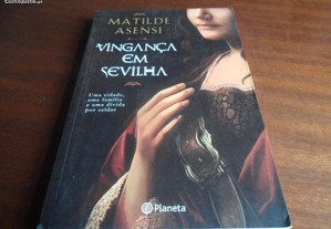 "Vingança em Sevilha" de Matilde Asensi