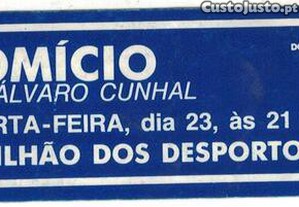 Autocolante - Comício com Álvaro Cunhal - Pavilhão dos Desportos - DORL do PCP