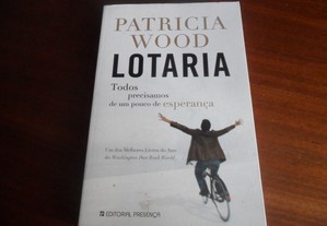 "Lotaria" de Patricia Wood - 1ª Edição de 2011