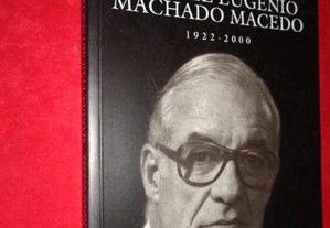 Manuel Eugénio Machado Macedo 1922-2000