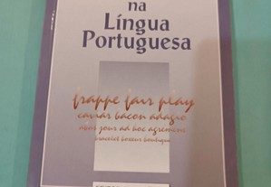 Estrangeirismos na Língua Portuguesa
