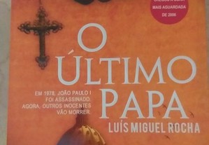 Luís Miguel Rocha, O Último Papa e Bala Santa