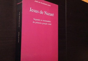 José da Felicidade Alves - Jesus de Nazaré