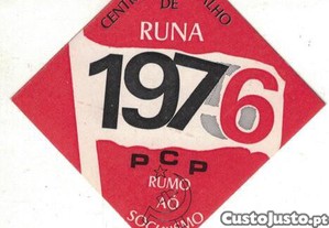 Autocolante - Centro de Trabalho de Runa 1976 - PCP Rumo ao Socialismo