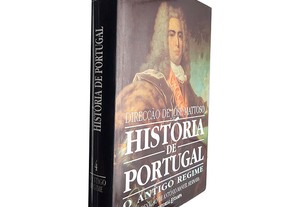 História de Portugal 4 (O Antigo Regime) - José Mattoso