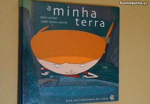 "A Minha Terra" de Alain Corbel e João Paulo Cotri