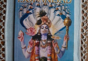 Sri Isopanisad (O Conhecimento Que Nos Aproxima de Deus)
