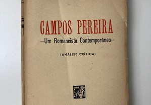 Campos Pereira - Um Romancista Contemporâneo