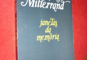 Janelas da Memória - François Miterrand